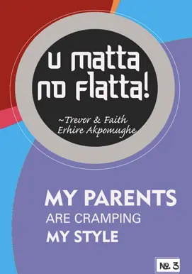 U Matta, No Flatta – My parents are camping my style